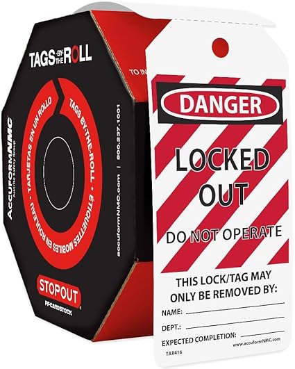 Tags By-The-Roll: Locked Out Do Not Operate 100 Tags per Roll