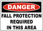 Sign Fall Protection Required